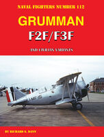 Grumman F2F and F3F - pre-war Navy/Marine biplane fighters and Civilian Variants By Richard S. Dann - Image 1