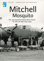 Mitchell Mosquito - No. 320 Squadron Royal Netherlands Naval Air Service RAF 1942-1946 - Image 1